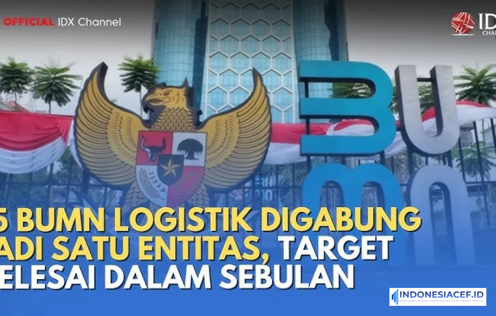 BUMN Logistik Digabung